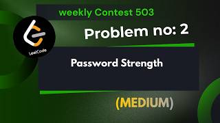 Password Strength | Leetcode 3941 | Explanation With Code | java