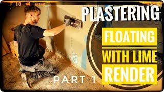 floating with lime render how to plaster. plastering for beginners