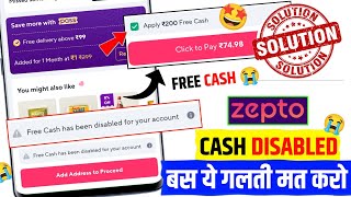 zepto free cash has been disabled for your account problem | zepto cash disabled problem solved