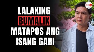 LALAKING BUMALIK MATAPOS ANG ISANG GABI | TBON MANILA