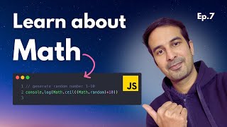 Math Interface ki baari 😀 JavaScript Tutorial - Ep. 7