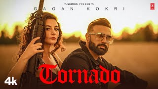 Tornado (Official Video) | Gagan Kokri | New Punjabi Song 2022 | Latest Punjabi Songs 2022