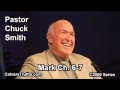 41 Mark 6-7 - Pastor Chuck Smith - C2000 Series