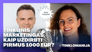 Tinklinis marketingas.  Kaip uždirbti pirmus 1000 EUR?