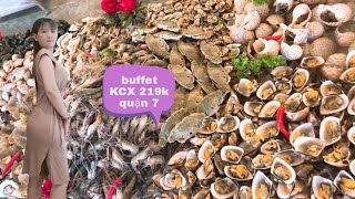 review buffet hải sản kcx 219k quận 7. tôm chất thành núi tôm.ăn là phê - món ăn ngon vlog