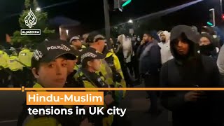 Hindu-Muslim tensions in UK city | Al Jazeera Newsfeed