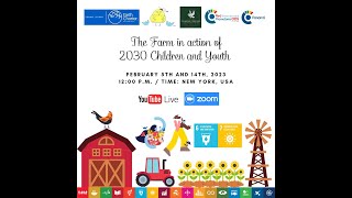 Webinar: "The Farm in action of 2030 Children and Youth" - Part 2