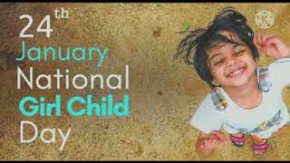 JANUARY 24 - NATIONAL GIRL CHILD DAY