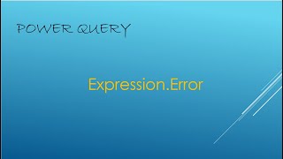 Power Query Error the column of the table wasn't found