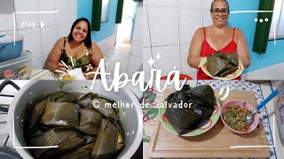 ABARÁ DE BACALHAU • A MELHOR DE SALVADOR. 😍👏