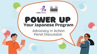 Power-Up Your Japanese Program: Advocacy in Action