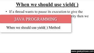 When we should use Yield Method in Java Programming (Hindi)