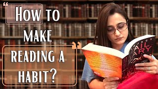 "I want to read books regularly but unable to make it a habit" - Read 1 page of a book daily
