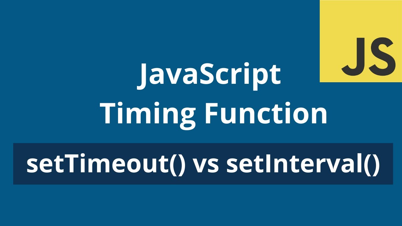 Timing Function In Javascript At Makayla Sleath Blog