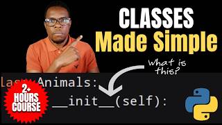 Python Classes Explained (2+ Hour Full Course)