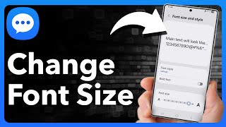 How To Change Font Size In Android Text Messages
