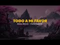 👌Todo A Mi Favor | Zexta Alianza | Clave Especial | VIDEO LETRA/LYRICS OFICIAL