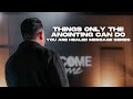 Things Only The Anointing Can Do | Pastor C. Ivan Alvarez | Momentum Church