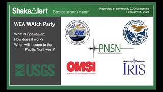 ShakeAlert WEA WAtch Party —Describing and testing the Early Warning System for the Pacific NW