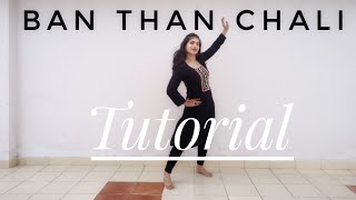 Banthan Chali TUTORIAL with Music | Vartika Saini Choreo | Easy Dance steps on Banthan Chali Bolo