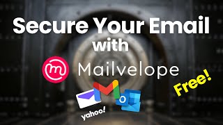 How to Encrypt Gmail and Yahoo Mail for FREE with Mailvelope (Complete Guide 2025)