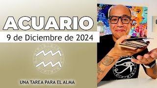 ACUARIO | Horóscopo de hoy 9 de Diciembre 2024