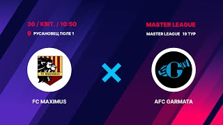 Master League 19 тур FC MAXIMUS - AFC Garmata