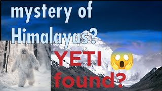 MYSTERY OF HIMALAYAS?😱