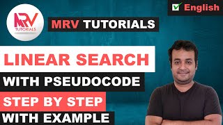 Linear Search Algorithm | Step by step working procedure of sequential search