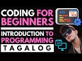 CODING FOR BEGINNERS AND  INTRODUCTION TO PROGRAMMING TAGALOG 2024