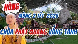 Chùa Phật Quang ngày mùng 2 Tết 2025