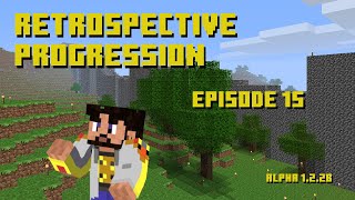 Retrospective Progression Ep 15