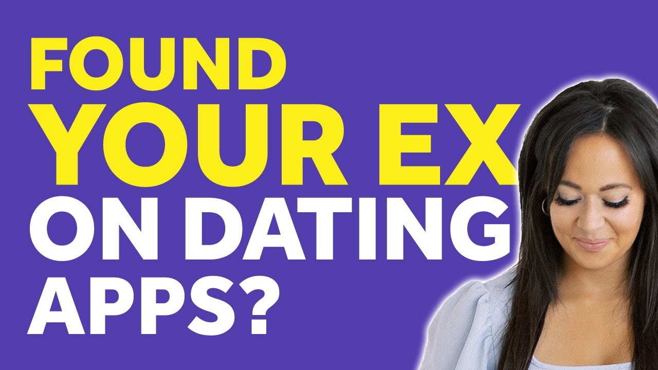 Why Your Ex Is On Dating Apps Right After You Break Up | Relationship ...