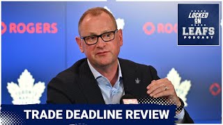 Toronto Maple Leafs Trade Deadline review, Brad Treliving's comments and Connor Dewar trade