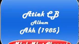 Download Lagu Atiek CB Full Album Akh 1985... MP3 Gratis