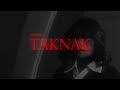 Naikiraf & Dot - TAKNAK (Official Music Video)