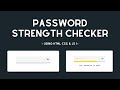 Password Strength Checker | HTML CSS JavaScript | Coding Room