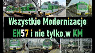 Kible unowocześniane, Czyli modernizacje EN57 (I innych) W Kolejach Mazowieckich.