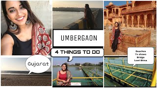 4 PLACES TO VISIT IN UMBERGAON | GUJARAT