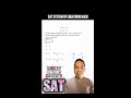 SAT MATH Heart of Algebra System of Equations No Solution Hack