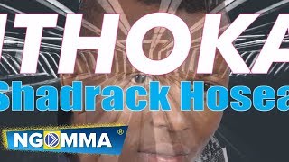 ITHOKA  BY SHADRACK HOSEA (AUDIO VIDEO)