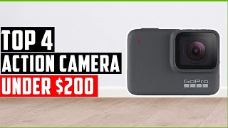 ✅Best Action Cameras Under $200-Top 4 Action Camera Reviews