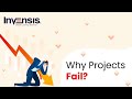 Top Reasons why Projects Fail? | How to make Projects Successful | Invensis Learning