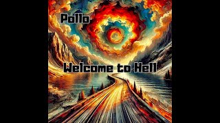 Pollo - Welcome to Hell (official visual)