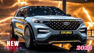 Meet the Future: The All-New 2026 Ford Explorer Revealed!