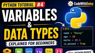Python Tutorial #4 | Variables and Data Types in Python Explained for Beginners