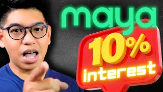 10%-15%|Maya Bank - Highest Interest Savings Right Now if You Do the Mission But Is it Worth It?