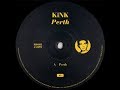 KiNK - PERTH (ORIGINAL MIX) (RUNNING BACK)