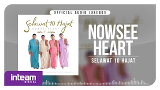 NOWSEEHEART • Selawat 10 Hajat (Official Audio Jukebox)