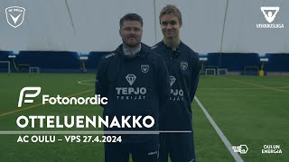 Fotonordic otteluennakko: AC Oulu - VPS 27.4.2024 (Veikkausliiga)